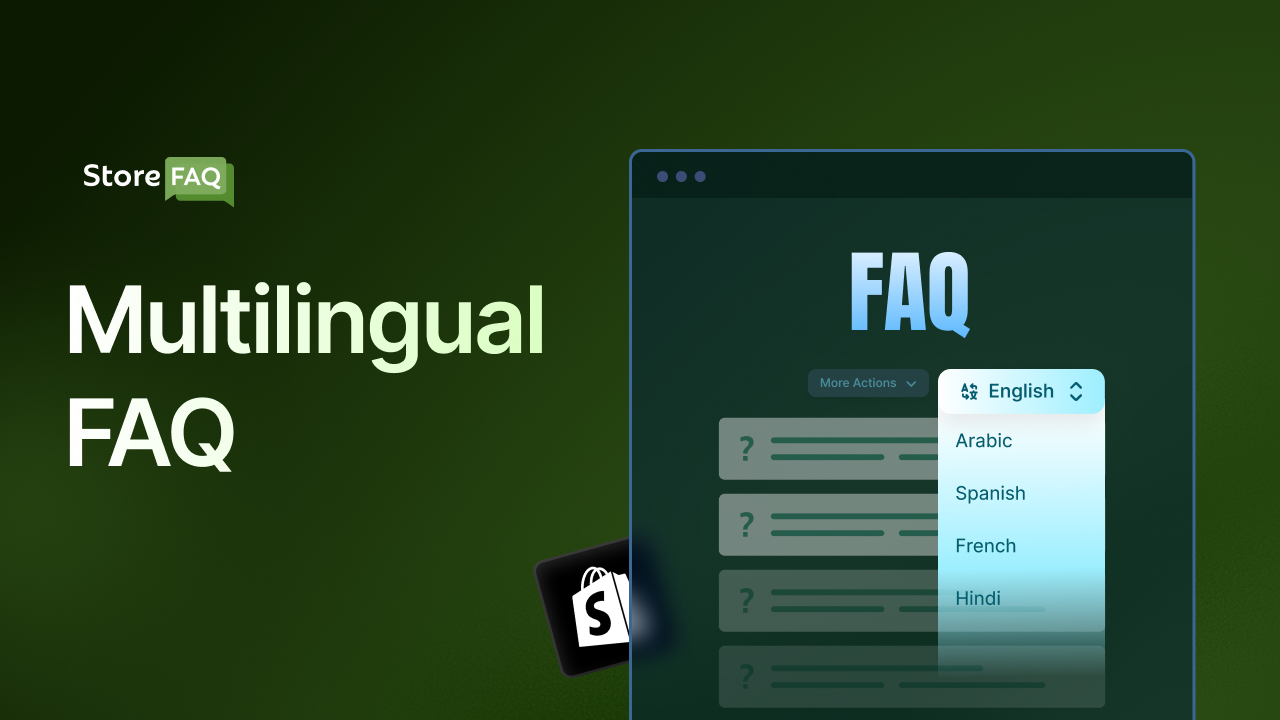 Multilingual FAQ: Why Does Your Shopify Store Need It?