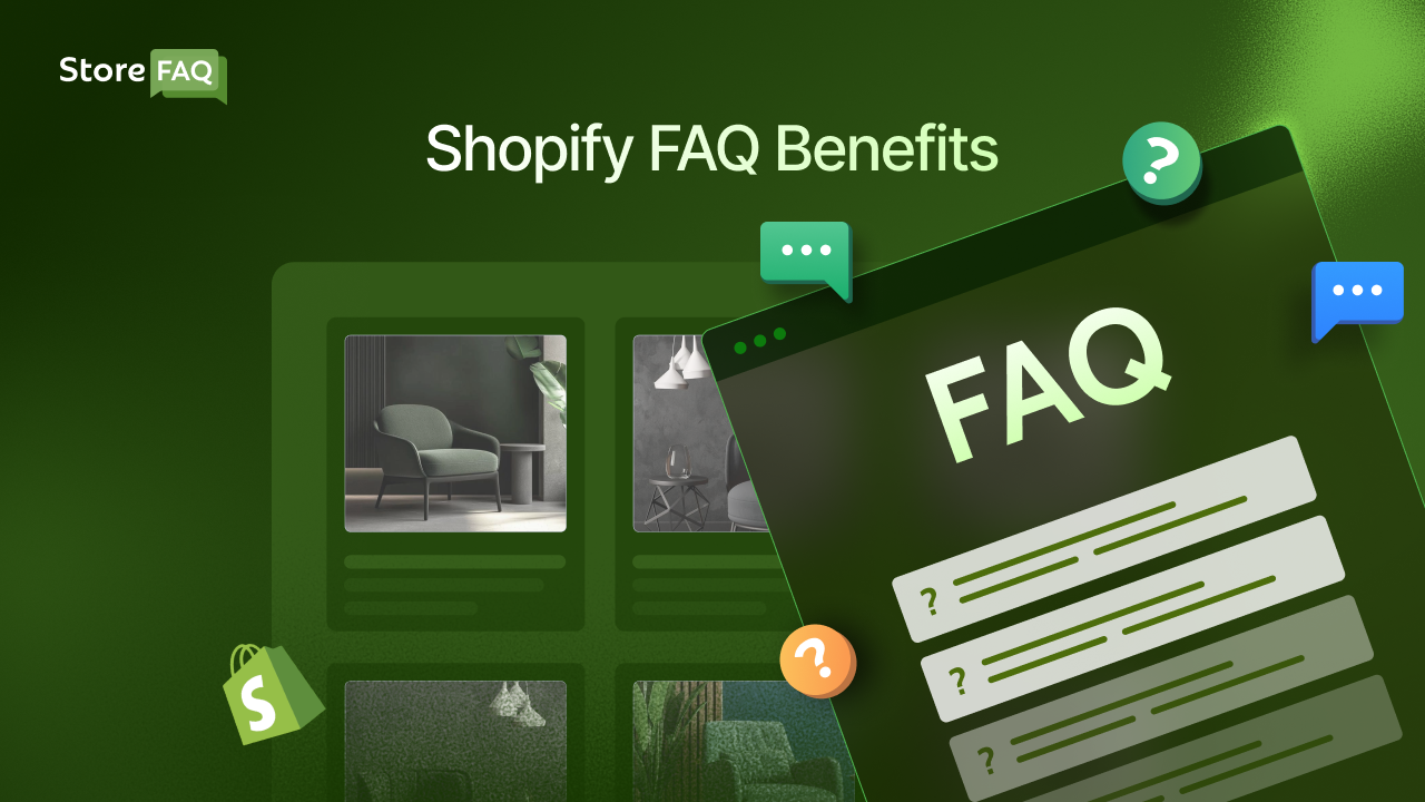 Shopify FAQ Benefits