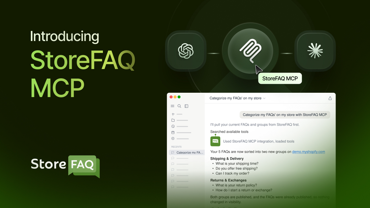 MCP in StoreFAQ: Manage Your Shopify FAQs by Chatting with Claude and ChatGPT