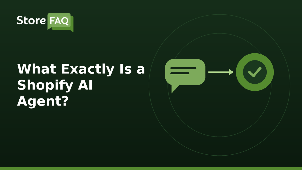 What Exactly Is a Shopify AI Agent?